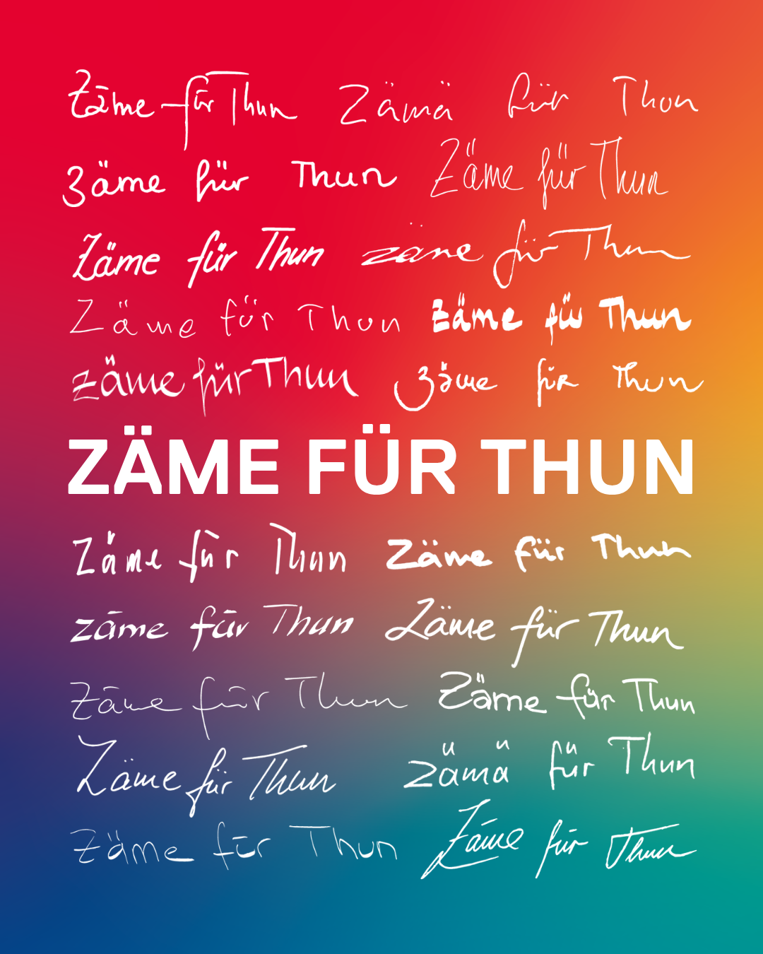 Zäme für Thun – handgeschriebene Kampagnenbotschaften
